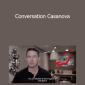 Alex Social (4 Week Natural) - Conversation Casanova
