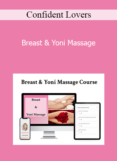 Confident Lovers - Breast & Yoni Massage