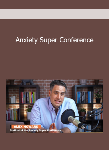 Anxiety Super Conference