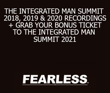 V.A. - THE INTEGRATED MAN SUMMIT 2018 2019 & 2020 RECORDINGS + GRAB YOUR BONUS TICKET TO THE INTEGRATED MAN SUMMIT 2021