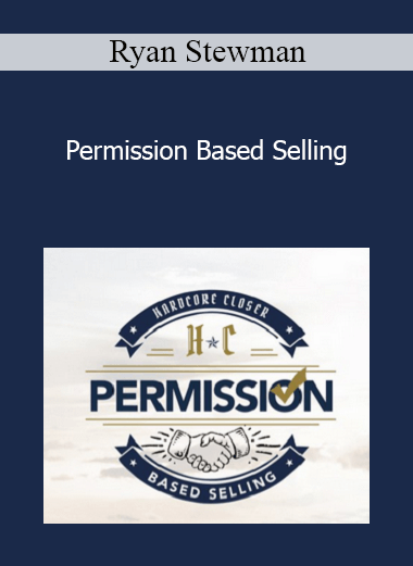 Ryan Stewman - Permission Based Selling
