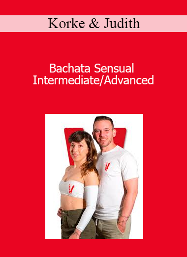 Korke & Judith - Bachata Sensual Intermediate/Advanced