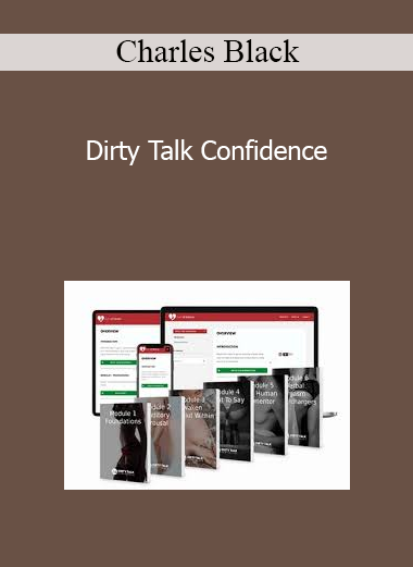 Charles Black - Dirty Talk Confidence