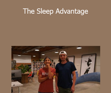 Kylegotcamera - The Sleep Advantage