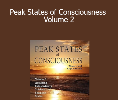 Grant McFetridge - Peak States of Consciousness Volume 2