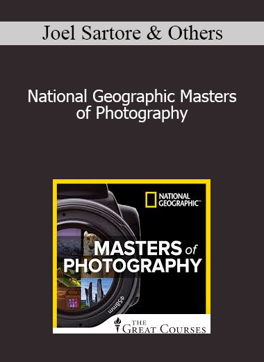 Joel Sartore & Others - National Geographic Masters of Photography