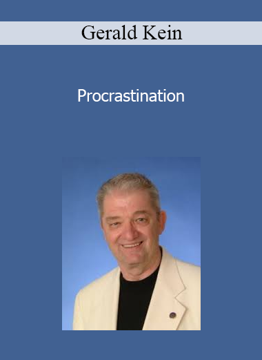 Gerald Kein - Procrastination