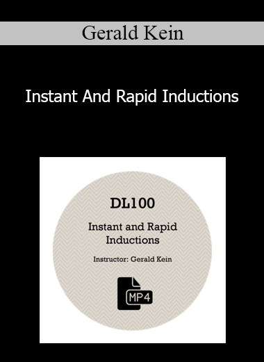 Gerald Kein - Instant And Rapid Inductions
