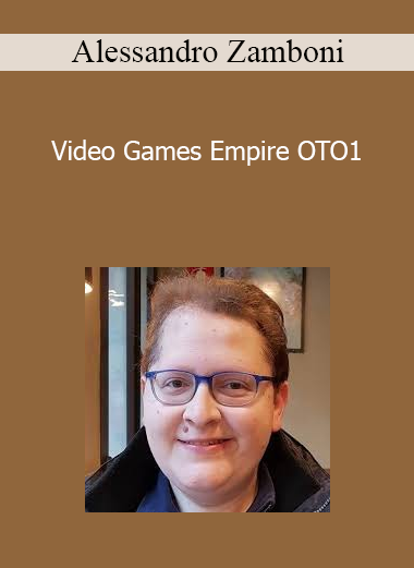 Alessandro Zamboni - Video Games Empire OTO1