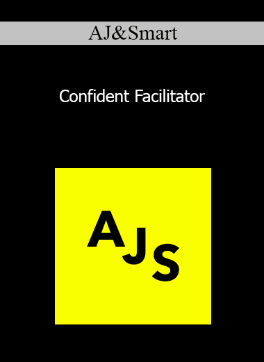 AJ&Smart - Confident Facilitator