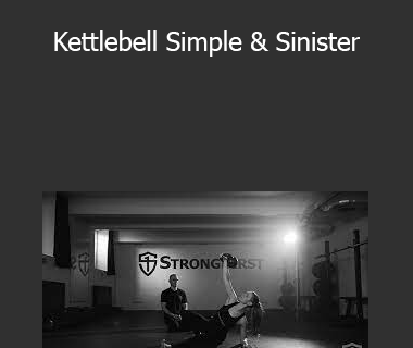 Pavel Macek and Justyna Macková (StrongFirst) - Kettlebell Simple & Sinister