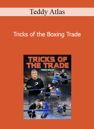 Teddy Atlas - Tricks of the Boxing Trade