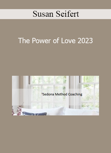 Susan Seifert - The Power of Love 2023