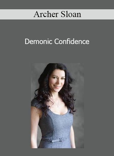 Archer Sloan - Demonic Confidence