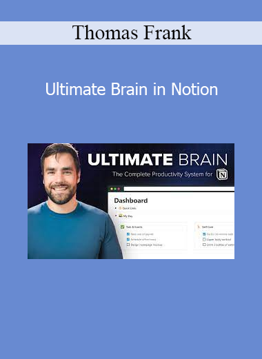 Thomas Frank - Ultimate Brain in Notion