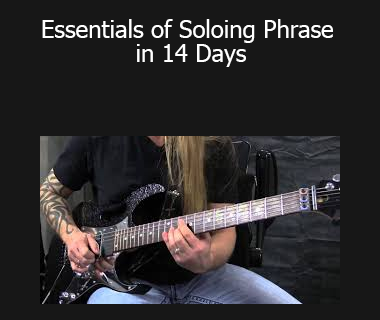GuitarZoom - Essentials of Soloing Phrase in 14 Days
