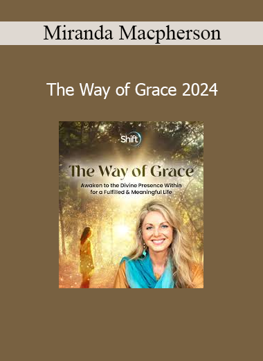 Miranda Macpherson - The Way of Grace 2024
