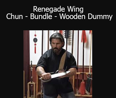 Todd Taganashi - Renegade Wing Chun - Bundle - Wooden Dummy