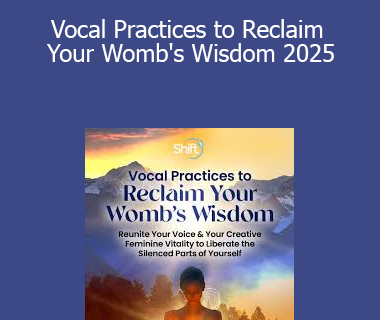 Marya Stark - Vocal Practices to Reclaim Your Womb's Wisdom 2025