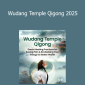 Lindsey Wei practicing Qigong at Wudang Temple, 2025, an intensive Qigong course to improve health and spirit
